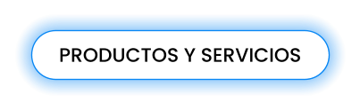 PRODUCTOS Y SERVICIOS