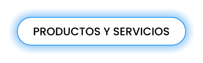 PRODUCTOS Y SERVICIOS